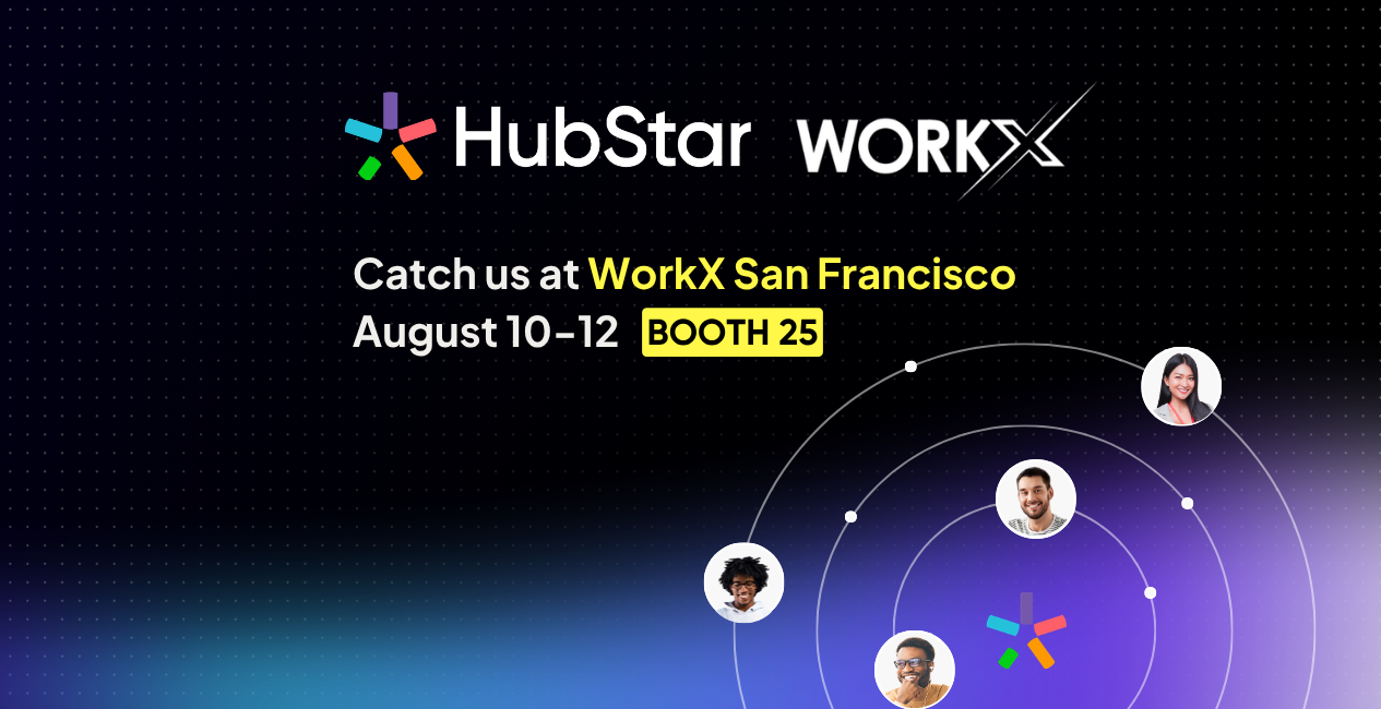 HubStar at WorkX San Francisco 2026